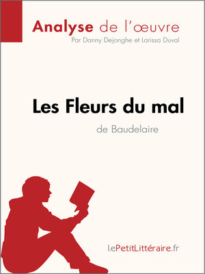cover image of Les Fleurs du mal de Baudelaire (Analyse de l'oeuvre)
